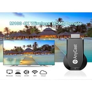 AnyCast M100-4 K-Wifi Ekran TV Dongle,Görüntü Aktarıcı Hdmı