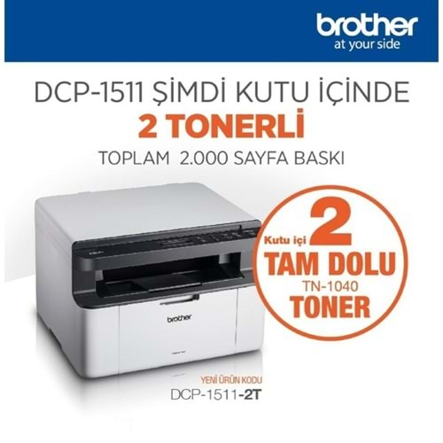 BROTHER A4 Mono DCP-1511-2T Laser Yazici Tarayici Fotokopi 20sayfa USB 2.0 2 adet tonerli